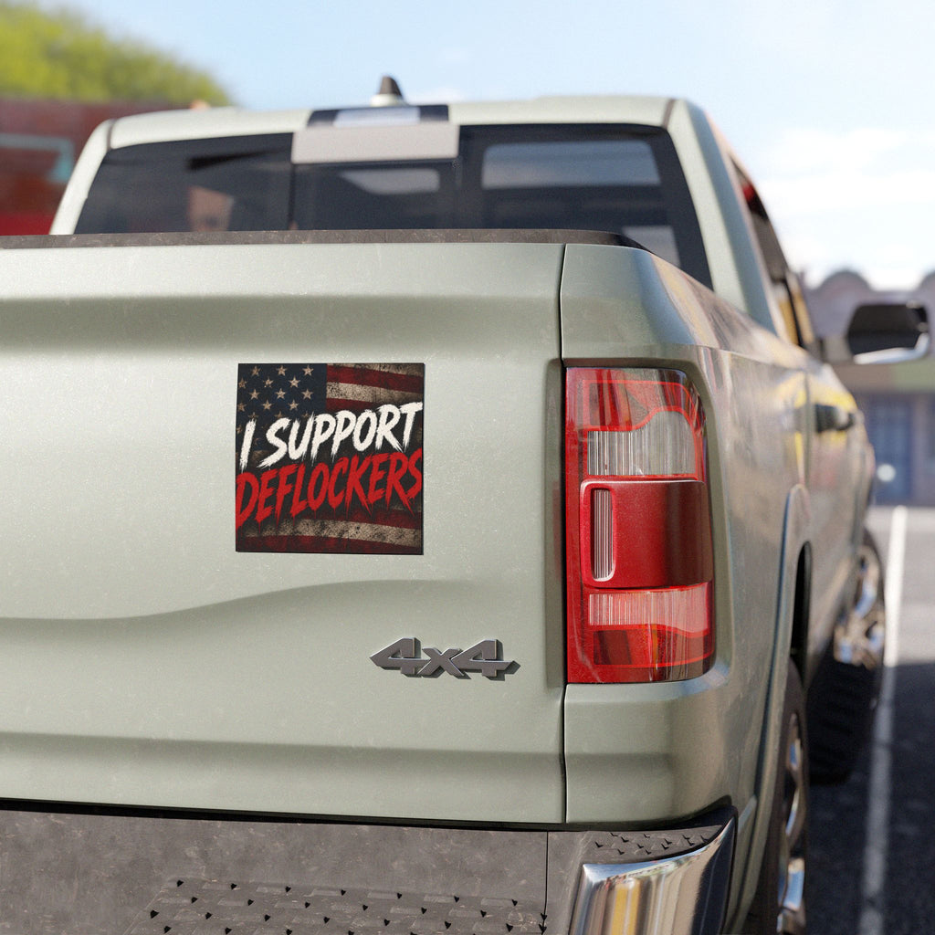 Car Magnet — "I Support Deflockers" Patriotic American Flag Sticker