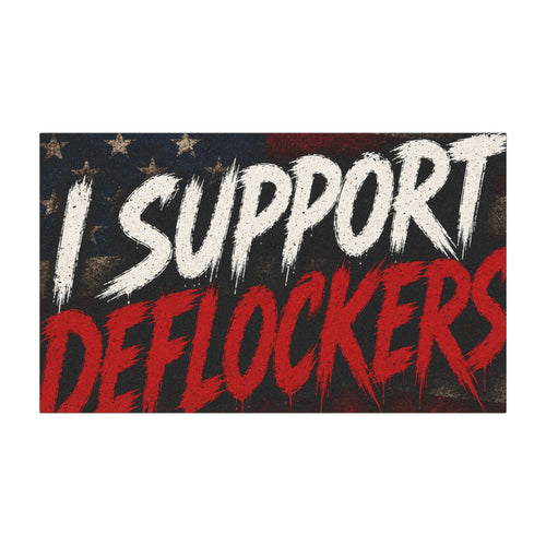 Car Magnet — "I Support Deflockers" Patriotic American Flag Sticker
